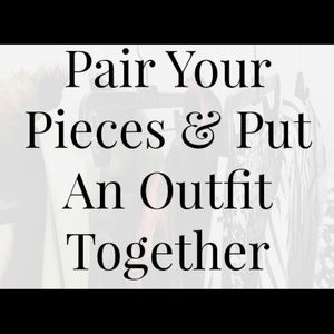 Pair your outfits